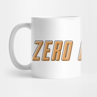 Zero Regrets Mug